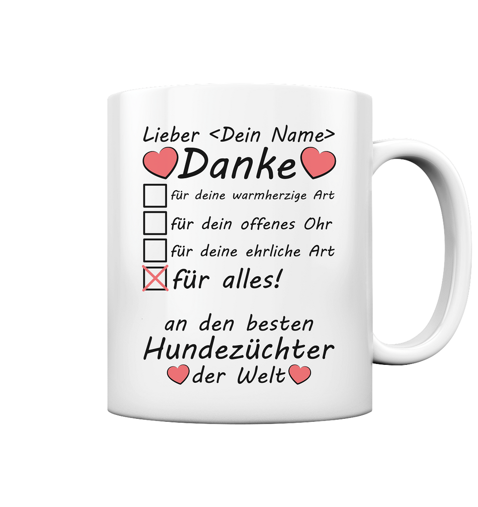 Danke sagen an Hundezüchter | Tasse mit Züchternamen