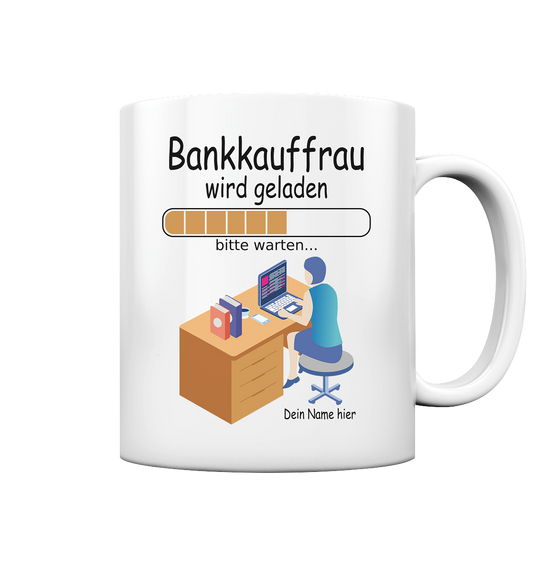 Bankkauffrau Ausbildung Geschenk | Personalisiert Tasse