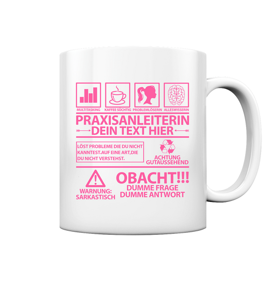 Praxisanleiterin Geschenk Personalisiert - Lustige Tasse mit Namen