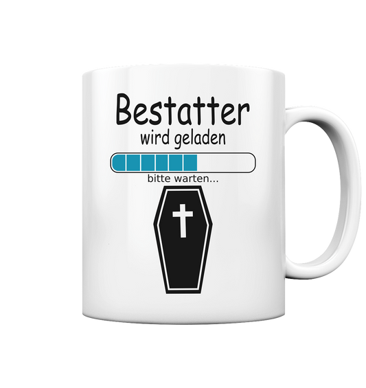 Bestatter Ausbildung | Geschenk erste Lehrjahr tasse