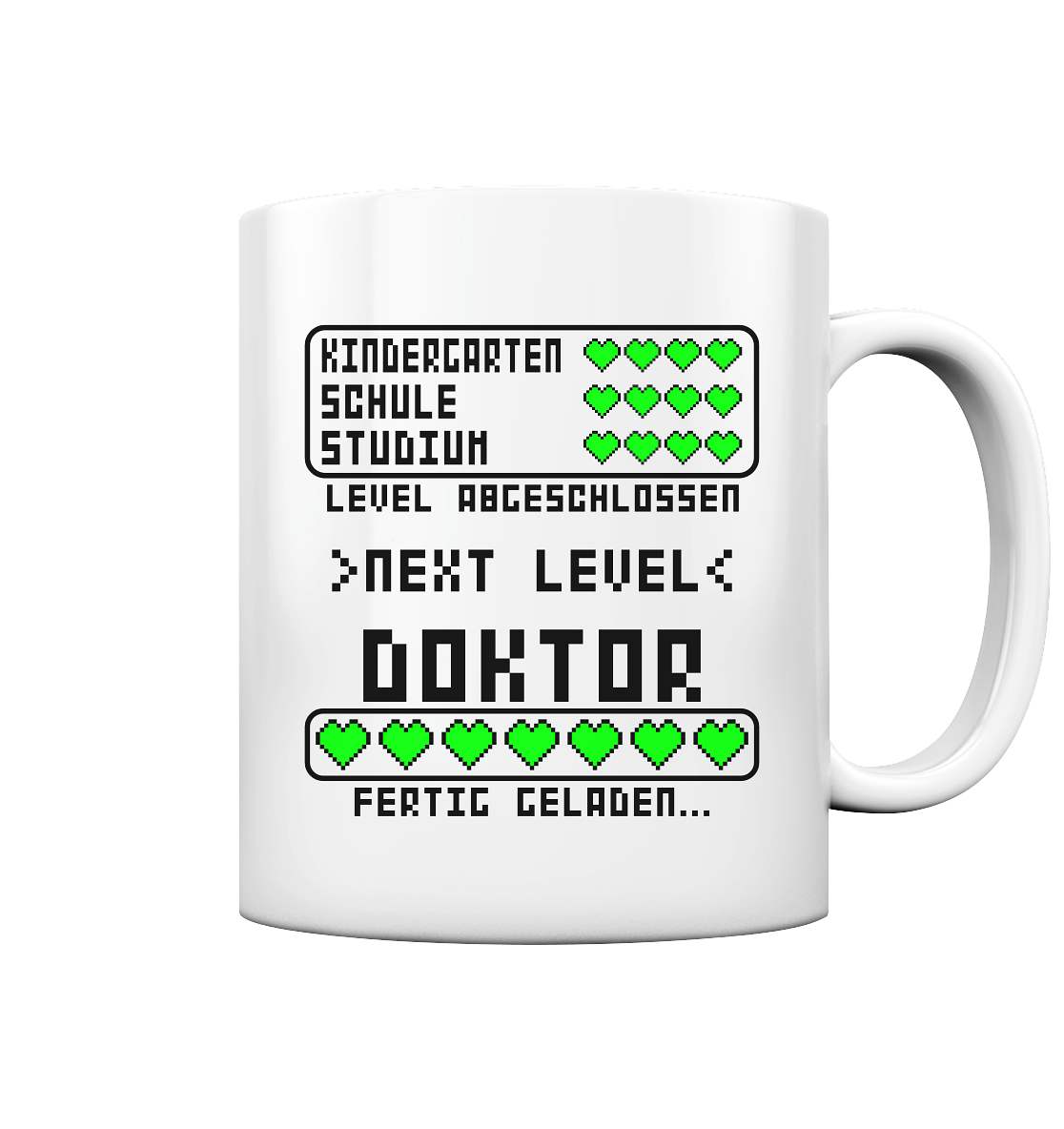 Geschenk zur bestandenen Doktorprüfung - Lustige Tasse Fertig Geladen