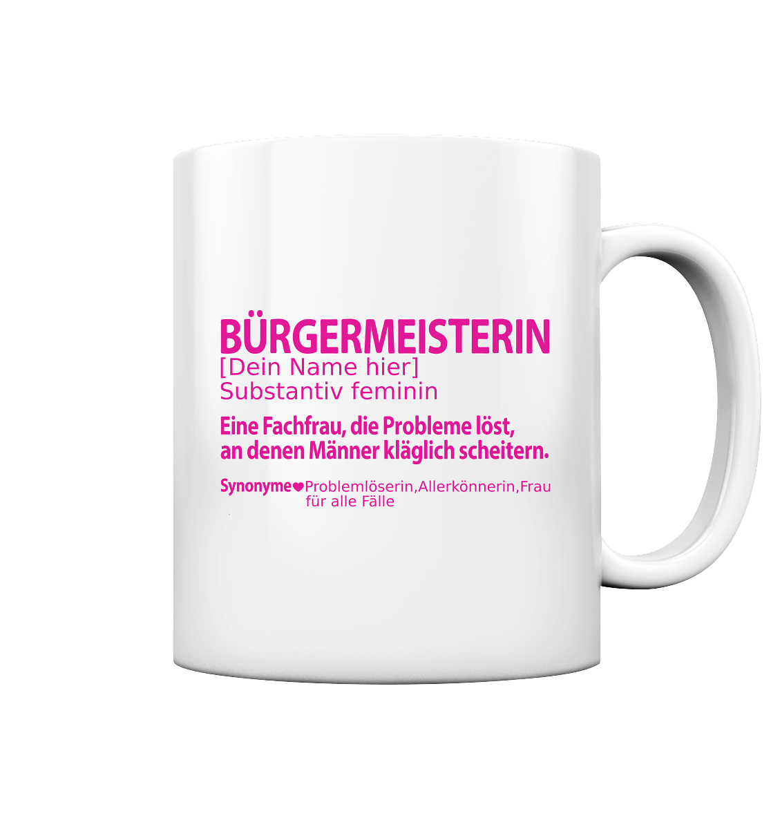 Abschiedsgeschenk Bürgermeisterin Definition - Personalisierte Tasse