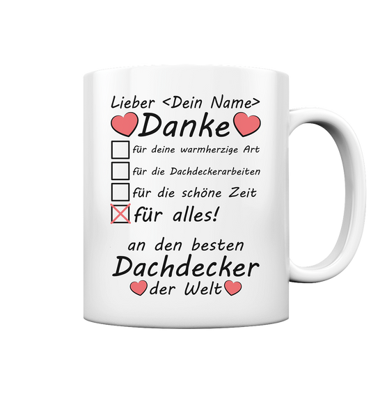 Dachdecker Dankeschön | Tasse mit Herz 