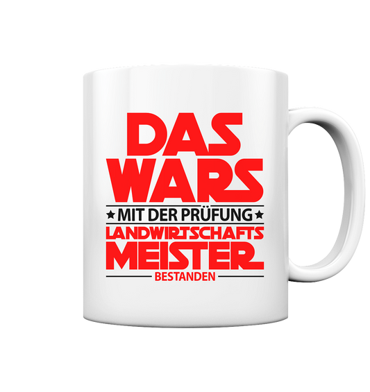 Geschenk zur Meisterprüfung Landwirt Tasse