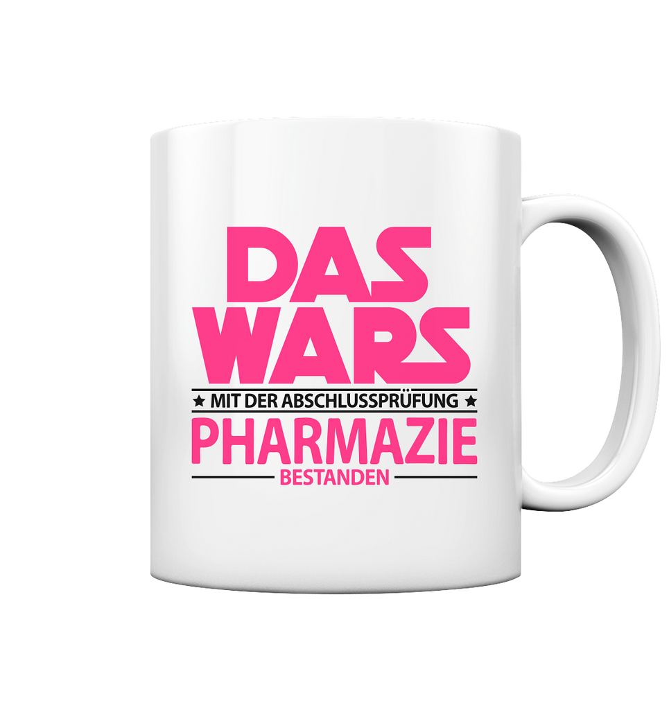 Geschenk zum Examen Staatsexamen Pharmazie Abschluss - Tasse Das Wars Pink