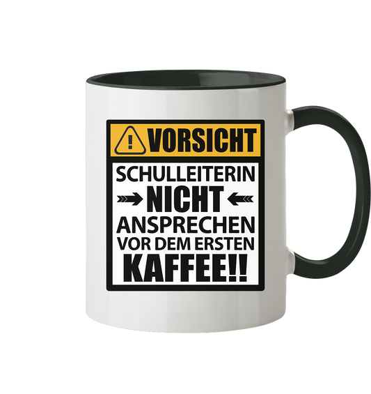 Schulleiterin Geschenk - Lustige Sprüche Tasse Nicht Ansprechen