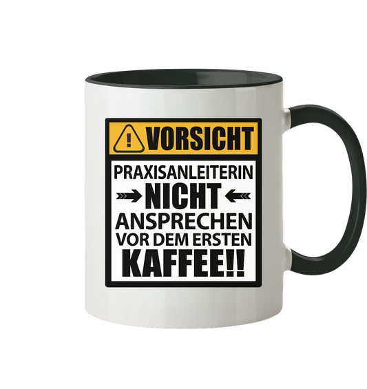 Praxisanleiterin Geschenk - Witzige Tasse mit Spruch Nicht Ansprechen