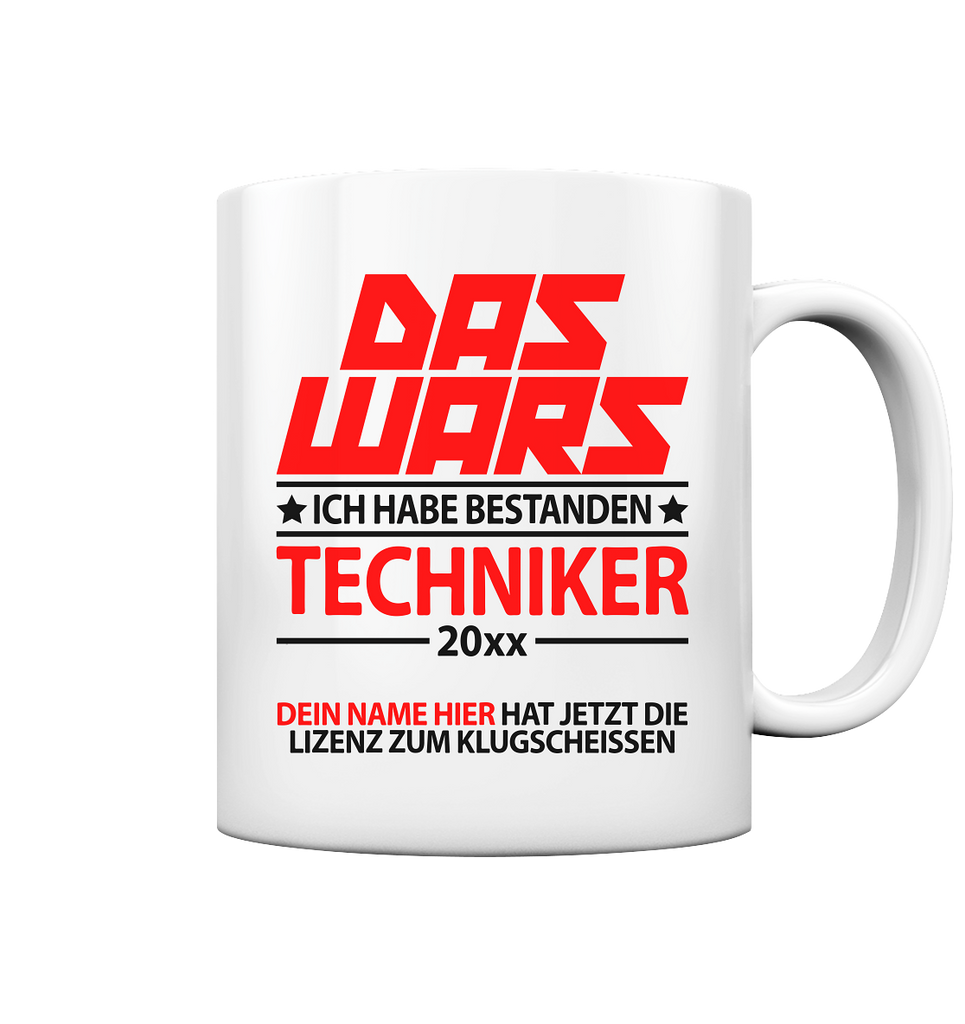 Geschenk zum bestandenen Techniker Abschluss Tasse Personalisiert