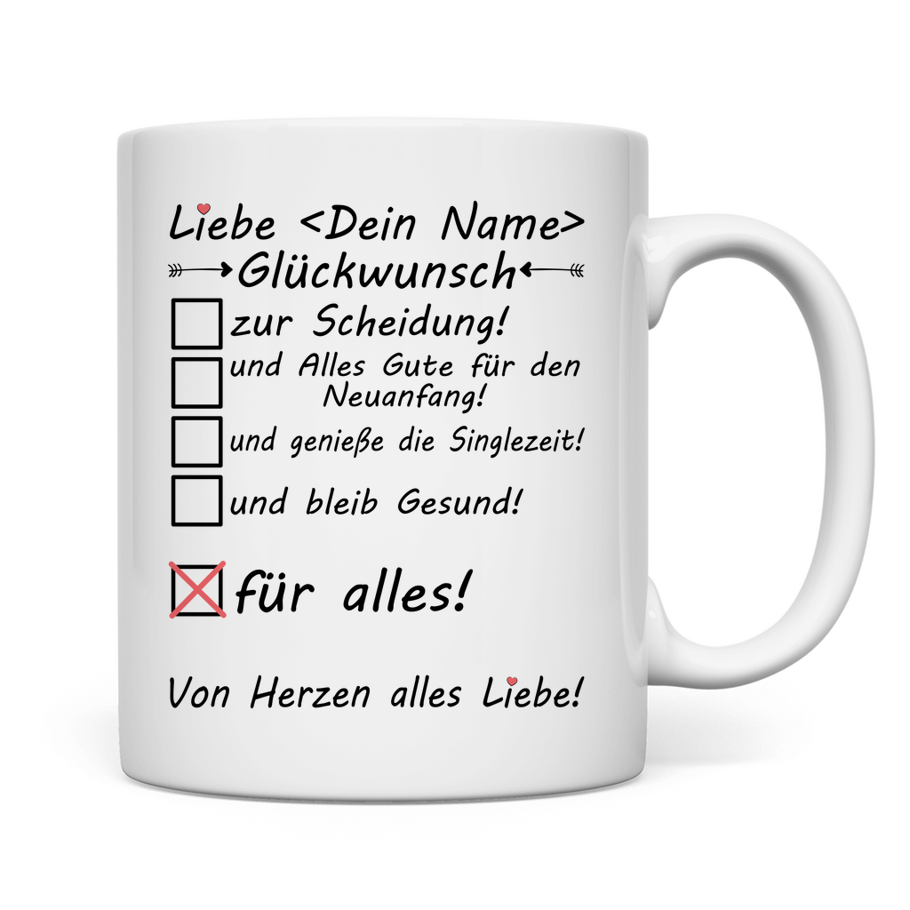 Glückwünsche zur Scheidung gratulieren Geschenk  Freundin Tasse rückseite