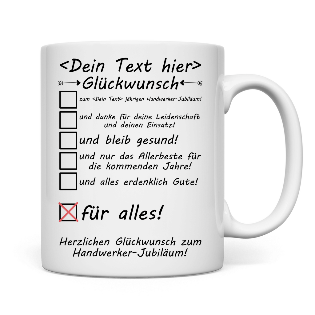 Personalisierte Handwerker Jubiläum Tasse mit Wunschtext und Jubiläumszahl „10 Jahre“