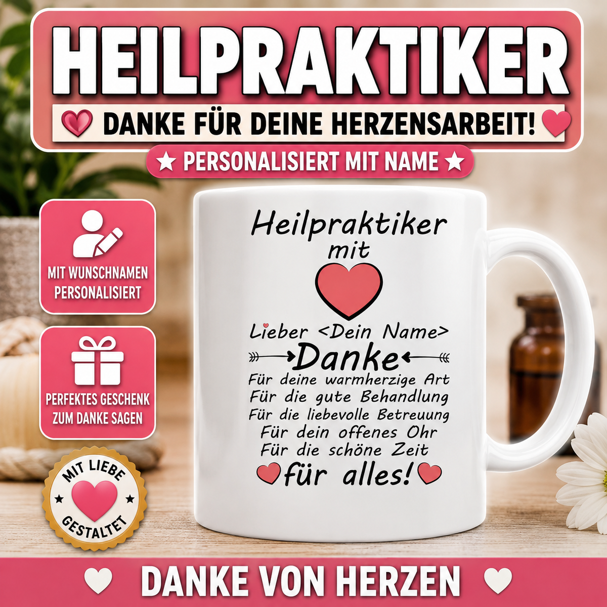Personalisierte Heilpraktiker-Tasse mit Wunschname als Dankeschön. Persönliches Geschenk für Heilpraktiker oder Heilpraktikerin für Behandlung, Betreuung und Unterstützung.