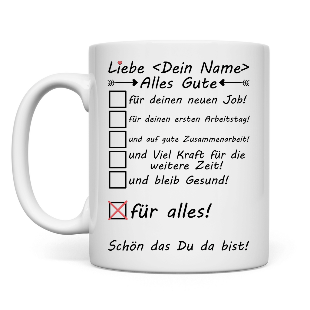 Erster Arbeitstag neuer Job – Personalisierte Tasse mit Namen