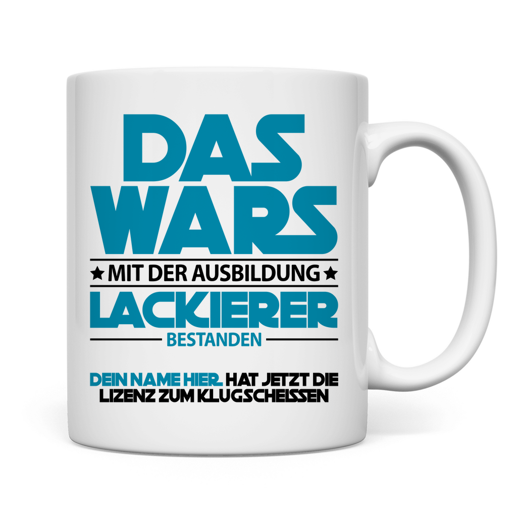 Lackierer Ausbildung bestanden | Geschenk  Tasse Personalisiert rückseite
