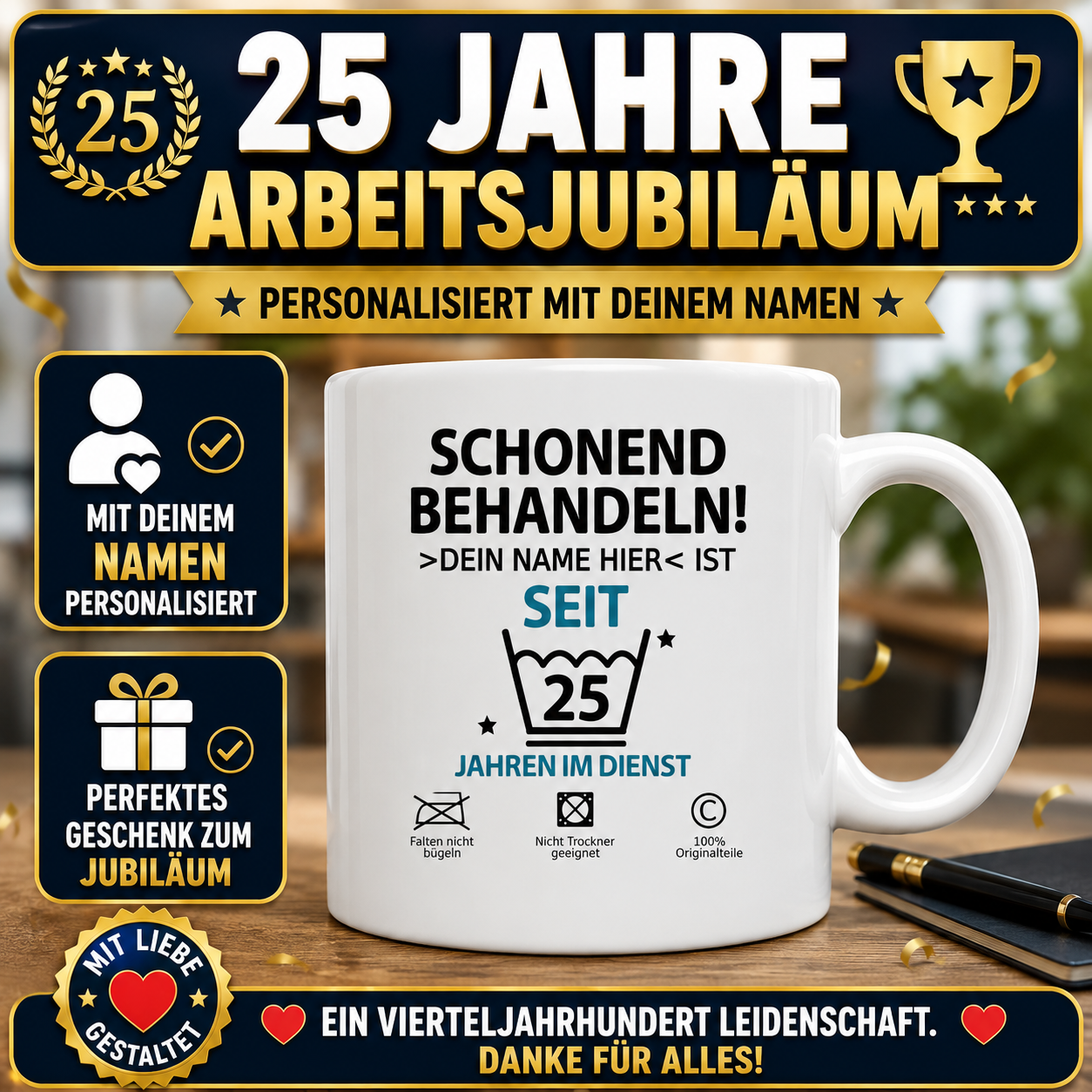Personalisierte Tasse zum 25-jährigen Arbeitsjubiläum – Geschenk für 25 Jahre im Dienst mit Wunschname und lustigem Motiv zum Dienstjubiläum.