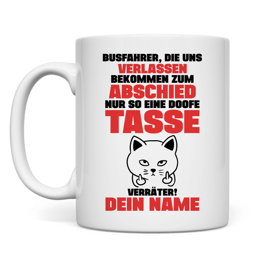 Personalisierte Keramiktasse fuer Busfahrer zum Ruhestand mit humorvollem Spruch als Abschiedsgeschenk zur Rente
