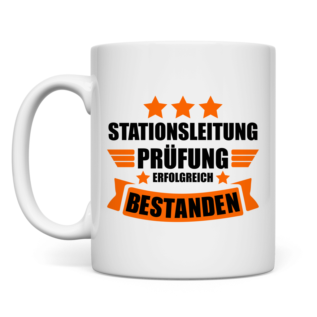 Tasse als Geschenk zur bestandenen Pruefung Stationsleitung – Motiv fuer den Pflegealltag

