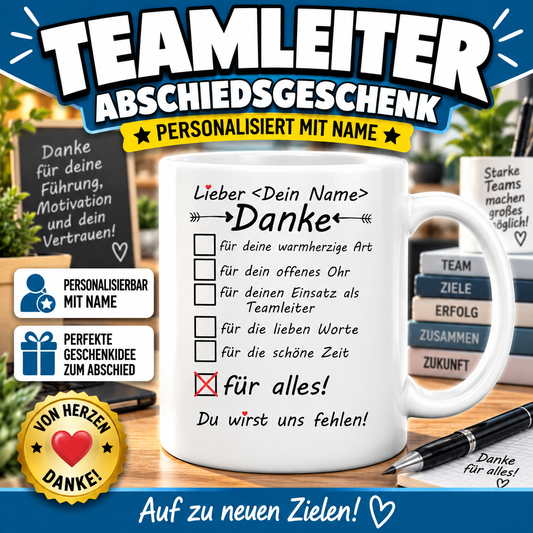 Personalisierte Teamleiter Tasse als Abschiedsgeschenk und Dankeschön – besondere Geschenkidee für einen Teamleiter mit Wunschname.