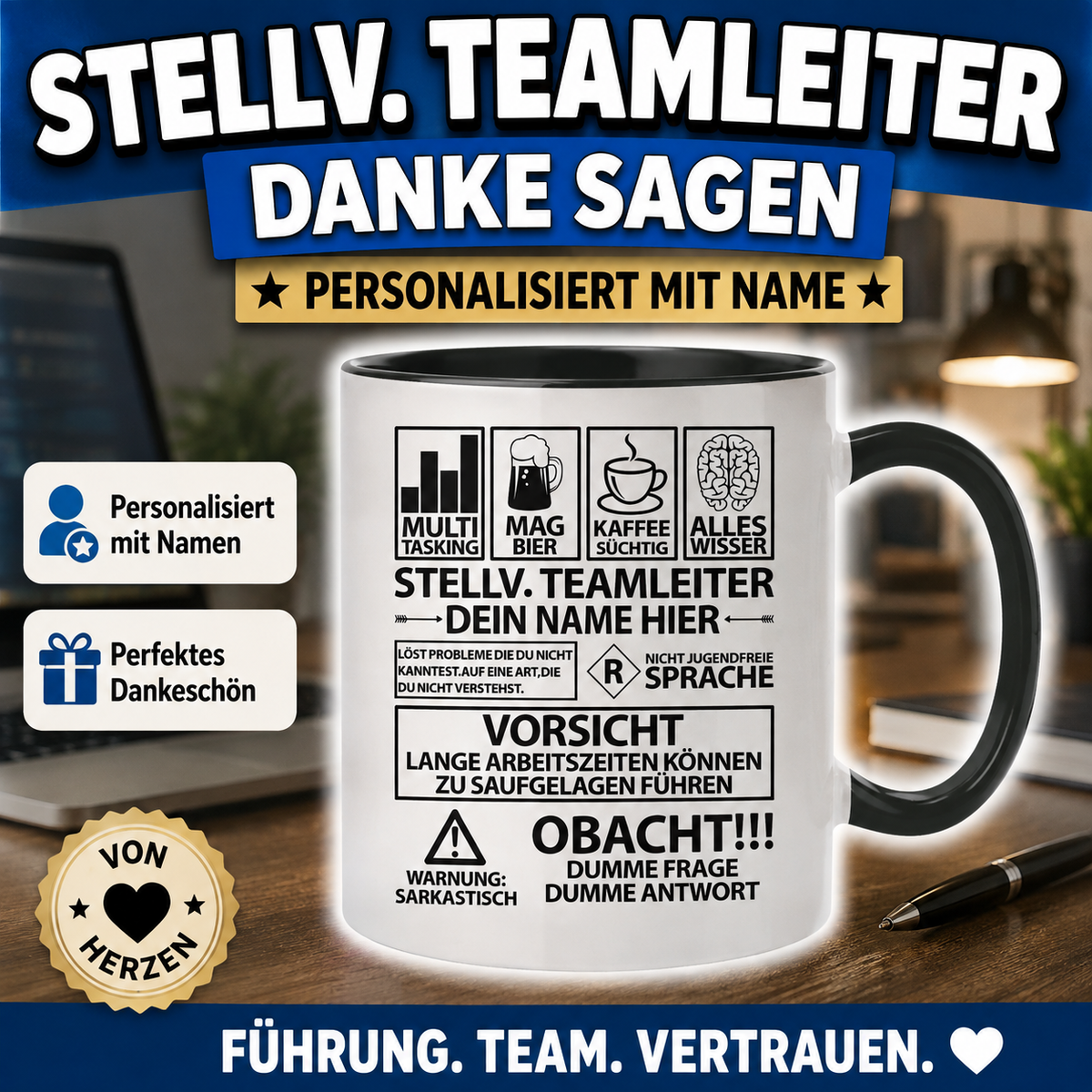 Personalisierte Tasse als Teamleiter Geschenk – lustige Tasse für Teamleiter, stellvertretenden Teamleiter oder Teamleiterin mit individuellem Text.
