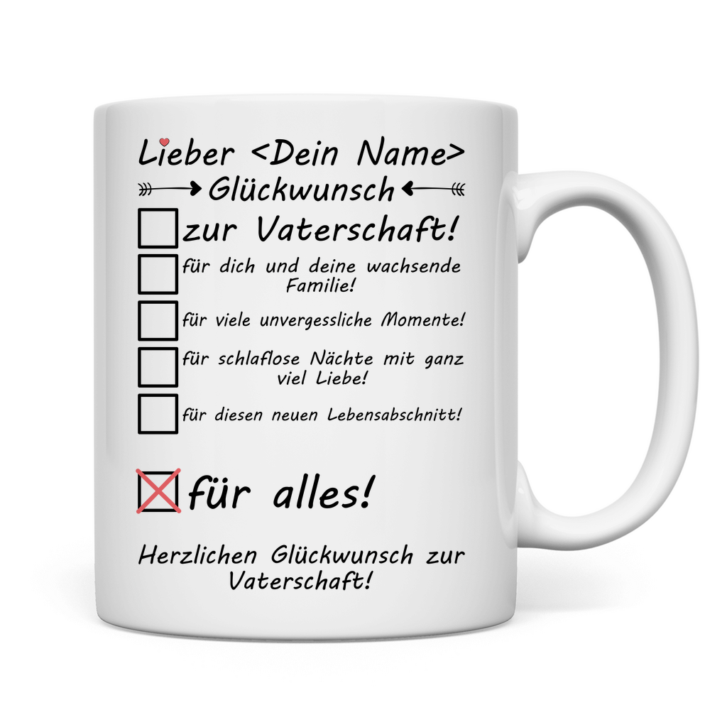 zur Vaterschaft - Tasse für neuen Vater - Glückwunsch Geschenk
