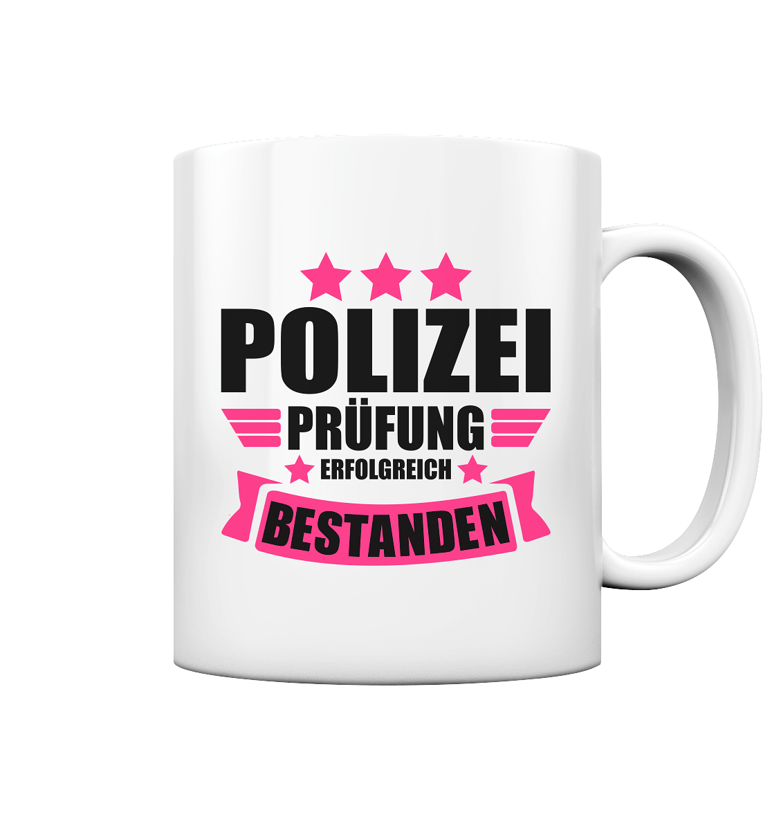 Polizeiprüfung Polizei Ausbildung  Bestanden Tasse pink