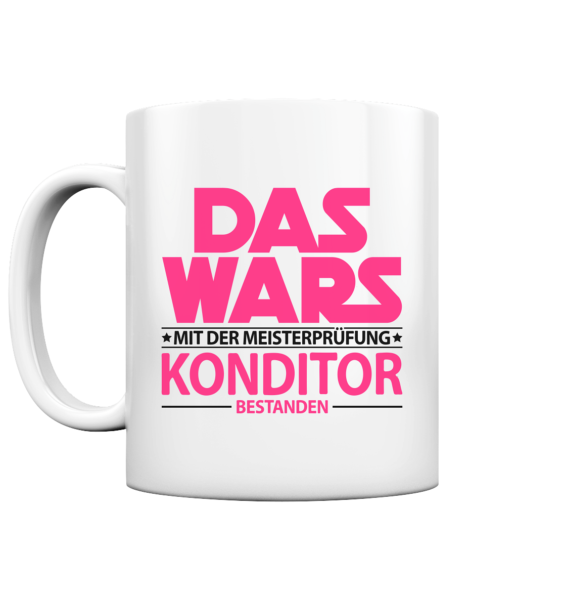 Konditormeister Meisterprüfung bestanden Konditor Geschenk als Tasse